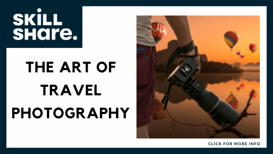 travel photography course online - The Art of Travel Photography